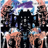 Take Five: Cabaret Voltaire – Albert E. Trapezoid